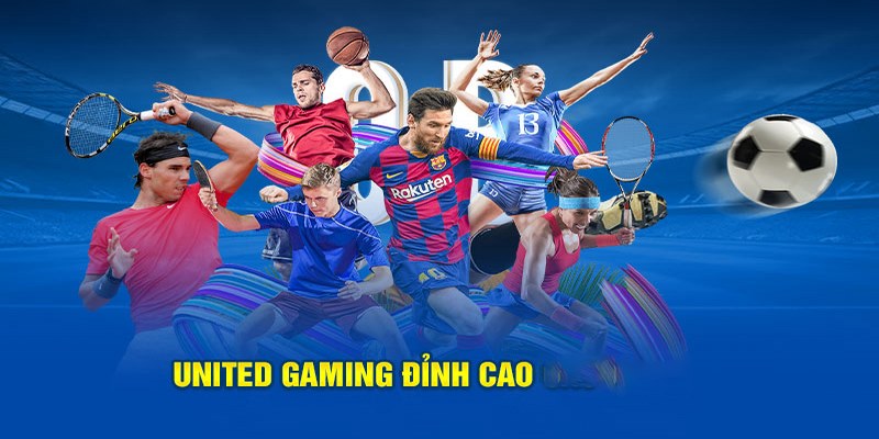 Giới thiệu đôi nét sảnh cược United Gaming với nhiều loại hình hấp dẫn
