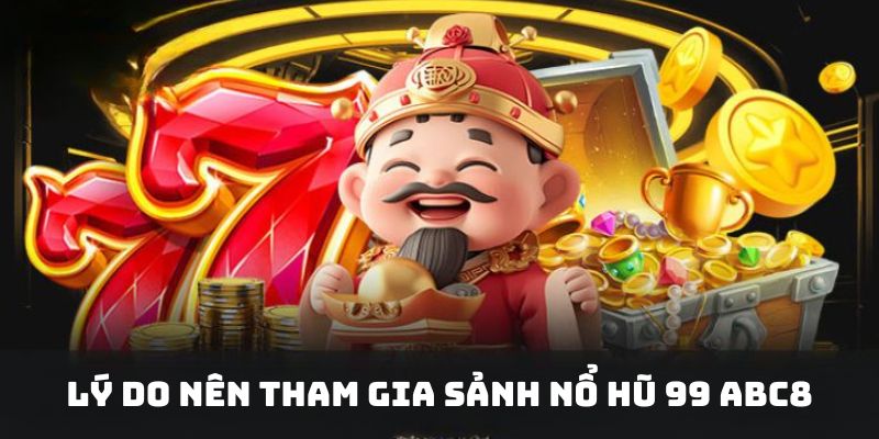 Một số ưu điểm nổi trội của sảnh slot nhà cái